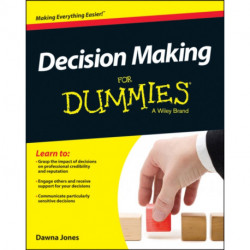 Decision Making For Dummies