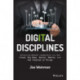 Digital Disciplines: Attaining Market Leadership via the Cloud, Big Data, Social, Mobile, and the Internet of Things
