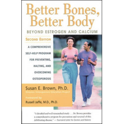 Better Bones, Better Body