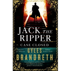 Jack the Ripper: Case Closed