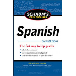 Schaum's Easy Outline of Spanish, Second Edition