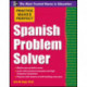 Practice Makes Perfect Spanish Problem Solver