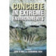 Concrete in Extreme Environments