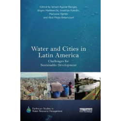 Water and Cities in Latin America: Challenges for Sustainable Development
