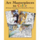 Art Masterpieces to Color: 60 Great Paintings from Botticelli to Piccasso