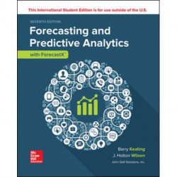ISE Forecasting and Predictive Analytics with Forecast X (TM)
