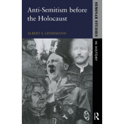 Anti-Semitism before the Holocaust