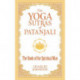 The Yoga Sutras of Patanjali: The Book of the Spiritual Man