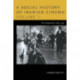 A Social History of Iranian Cinema, Volume 1: The Artisanal Era, 1897-1941