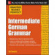 Practice Makes Perfect: Intermediate German Grammar