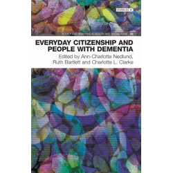 Everyday Citizenship and People with Dementia