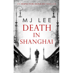 Death In Shanghai