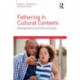Fathering in Cultural Contexts: Developmental and Clinical Issues