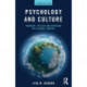 Psychology and Culture: Thinking, Feeling and Behaving in a Global Context