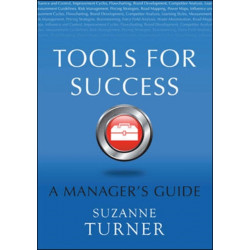 Tools for Success: A Manager's Guide