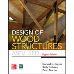 Design of Wood Structures- ASD/LRFD, Eighth Edition
