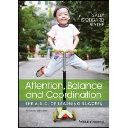 Attention, Balance and Coordination: The A.B.C. of Learning Success
