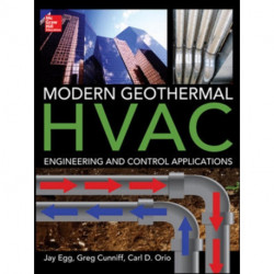 Modern Geothermal HVAC Engineering and Control Applications
