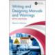 Writing and Designing Manuals and Warnings, Fifth Edition
