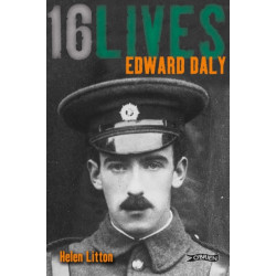 Edward Daly: 16Lives