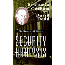Security Analysis: The Classic 1934 Edition