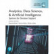 Analytics, Data Science, & Artificial Intelligence: Systems for Decision Support, Global Edition