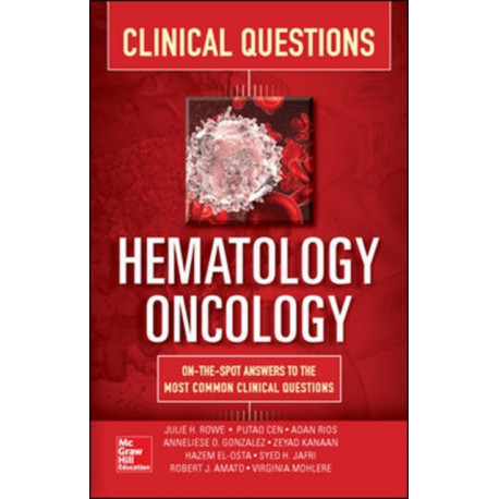 Hematology-Oncology Clinical Questions