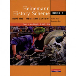 Heinemann History Scheme Book 3: Into The 20th Century