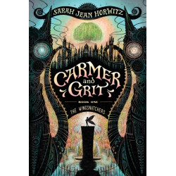 The Carmer and Grit, Book One: The Wingsnatchers
