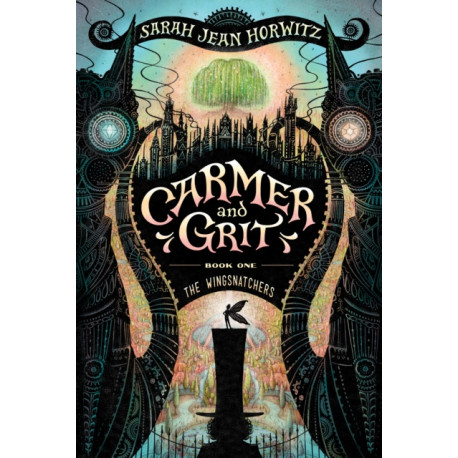 The Carmer and Grit, Book One: The Wingsnatchers