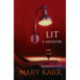 Lit: A Memoir