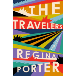 The Travelers: A Novel