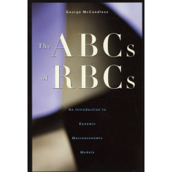 The ABCs of RBCs: An Introduction to Dynamic Macroeconomic Models