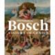 Hieronymus Bosch: Visions of Genius
