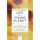Life on a Young Planet: The First Three Billion Years of Evolution on Earth - Updated Edition