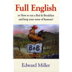 Full English: Or how to run a B & B and keep your sense of humour