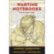 Wartime Notebooks: France, 1940-1944