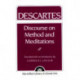 Descartes: Discourse On Method and the Meditations