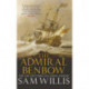 The Admiral Benbow: The Life and Times of a Naval Legend