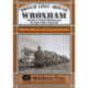 Branch Lines Around Wroxham: Norwich to North Walsham and the Bure Valley Eastwards