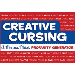 Creative Cursing: A Mix 'n' Match Profanity Generator