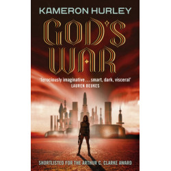 God's War: Bel Dame Apocrypha Book 1