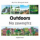 My First Bilingual Book -  Outdoors (English-Polish)