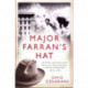 Major Farran's Hat: Murder, Scandal and Britain's War Against Jewish Terrorism 1945-1948