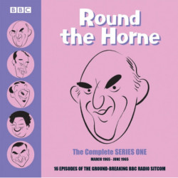 Round the Horne: The Complete Series One: 16 episodes of the groundbreaking BBC Radio comedy