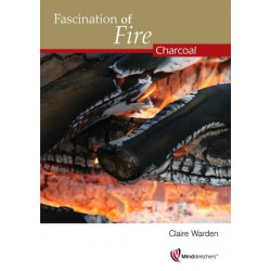 Fascination of Fire: Charcoal