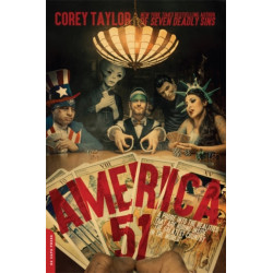 America 51: A Probe into the Realities That Are Hiding Inside 'The Greatest Country in the World'