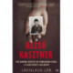 Rezso Kasztner: The Daring Rescue of Hungarian Jews: A Survivor's Account