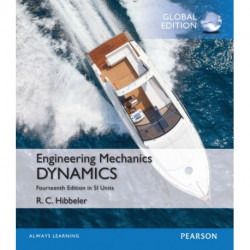 Engineering Mechanics: Dynamics, SI Edition  + Mastering Engineering with Pearson eText (Package)