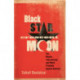 Black Star, Crescent Moon: The Muslim International and Black Freedom Beyond America